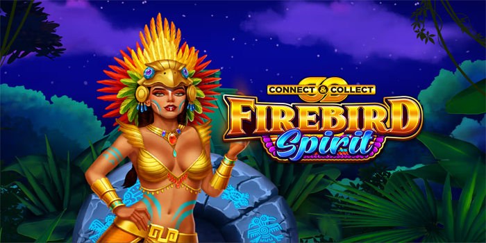 Tips Mudah Maksimalkan Profit di Slot Firebird Spirit