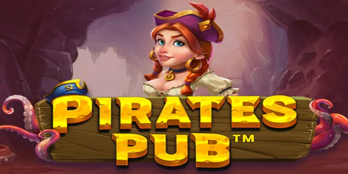 Harta Bajak Laut di Slot Pirates Pub Online Gacor